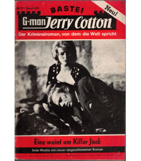 G-man Jerry Cotton, Band 493, Eine weint um Killer Jack, Bastei, 1966 - Delfried Kaufmann, Kriminal Heftromane