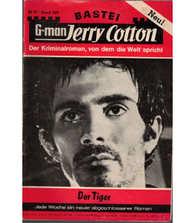 G-man Jerry Cotton, Band 504, Der Tiger, Bastei, 1967 - Delfried Kaufmann, Kriminal Heftromane