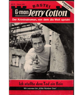 G-man Jerry Cotton, Band 484, Ich stelle dem Tod ein Bein, Bastei, 1968 - Delfried Kaufmann, Kriminal Heftromane
