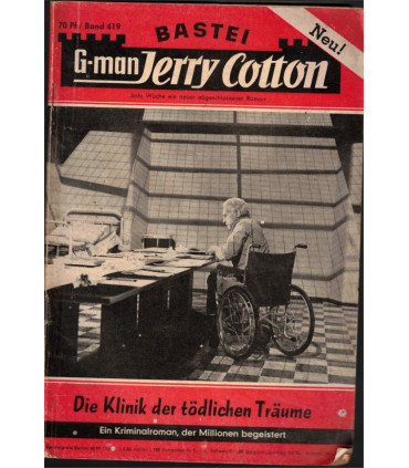 G-man Jerry Cotton, Band 419, Die Klinik der tödlichen Träume, Bastei, 1964 - Delfried Kaufmann, Kriminal Heftromane