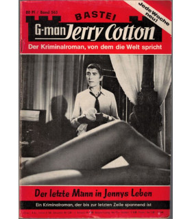 G-man Jerry Cotton, Band 563, Der letzte Mann in Jennys Leben, Bastei, 1968 - Kriminal Heftromane