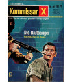 Kommisar X, Nummer 607, Die Blutsauger, Erich Pabel Verlag -  Kriminal Heftromane