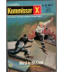 Kommisar X, Nummer 607, Mord in Blizzard, Erich Pabel Verlag -  Kriminal Heftromane