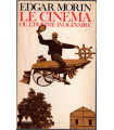 Le cinéma ou l'homme imaginaire, Edgar Morin, 1965 -  Essai d'anthropologie sur le cinéma