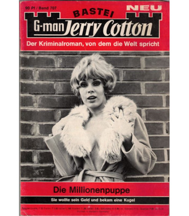 G-man Jerry Cotton, Band 707, Die Millionenpuppe, Bastei, 1970 - Kriminal Heftromane