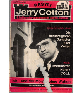 G-man Jerry Cotton, Band 21, Ich und der Mörder ohne Waffen, Bastei, 1970, 3. Auflage - Kriminal Heftromane