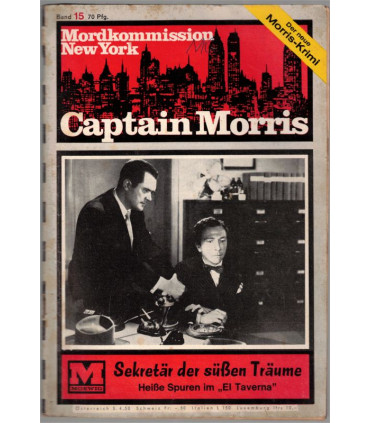 Captain Morris, Mordkommission New York, Band 15, Sekretär der süssen Träume - Kriminal Heftromane