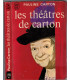 Les théâtres de carton, Pauline Carton, 1969 - comédienne théâtre, actrice cinéma