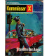 Kommissar X, Nummer 553, Stunden der Angst, Erich Pabel Verlag -  Kriminal Heftromane