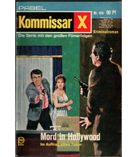 Kommissar X, Nummer 616, Mord in Hollywood, Erich Pabel Verlag -  Kriminal Heftromane