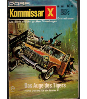 Kommissar X, Nummer 561, Das Auge des Tigers, Erich Pabel Verlag - Kriminal Heftromane
