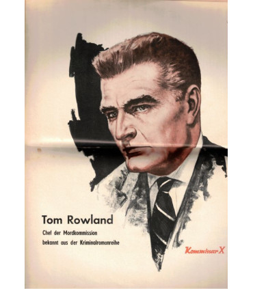 Kommissar X, Nr 169, Kaltes Blut und heisse Diamanten, Erich Pabel Verlag - doppelseitigen Porträt von Tom Rowland, Heftromane