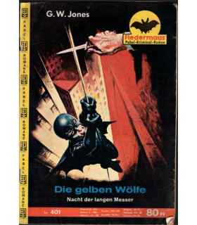 Fledermaus, nr. 401, G.W. Jones, Die gelben Wölfe, Pabel Krimi -  Kriminal Heftromane
