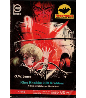Fledermaus, nr. 445, G.W. Jones, King Knokke killt Krabben,  Pabel Krimi -  Kriminal Heftromane