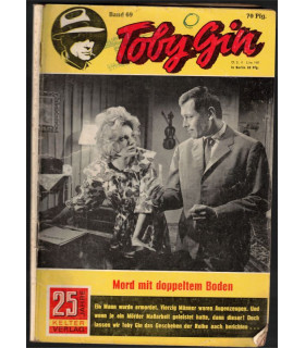 Toby Gin, Band 69, Mord mit doppeltem Boden 1962 -  Kriminal Heftromane