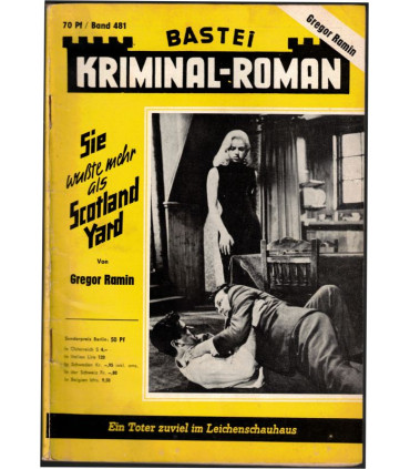 Bastei Kriminal-Roman, Band 481, Sie wusste mehr als Scotland Yard, Gregor Ramin -  Kriminal Heftromane