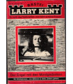 Larry Kent, Band 118, Der Engel mit den Mordgedanken, Bastei, 1968 -  Kriminal Heftromane