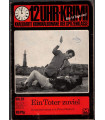 12 Uhr-Krimi, Band 31, Ein Toter zuviel, Peter Malloch, Moevig Verlag -  Kriminal Heftromane