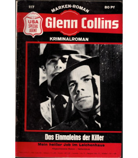 Glenn Collins, Band 117, Das Einmaleins der Killer, Marken, 1968 -  Kriminal Heftromane