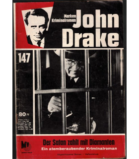 John Drake, Band 147, Der Satan zahlt mit Diamanten, 1966 - Danger Man, Destination Danger, Kriminal Heftromane