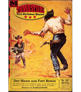 Western, Tombstone die Brüder Kane, Band 93, Der Mann aus Fort Bowie, 1968 - Western Heftromane