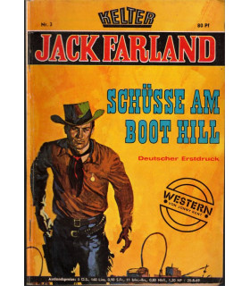 Western, Jack Farland, Band 3, Schüsse am Boot Hill, 1969 - Western Heftromane