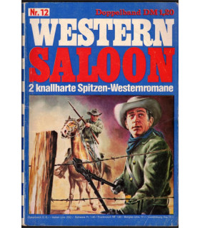 Western Saloon nr. 12, 1968, Western Star : Die Verfluchten, Dan Ferguson - Das ist dein Tag Jeff  - Western Heftromane