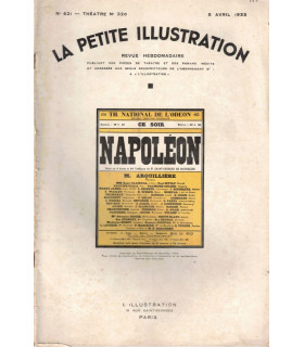 Napoléon, Saint-Georges de Bouhélier, acteurs Arquillière, Louis Seigner - Ier Empire, La Petite Illustration Théâtre 320 1933