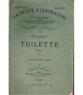 Tuilette, T2, Henry Bordeaux - guerre 1914-1918, La Petite Illustration Roman N°215 1930