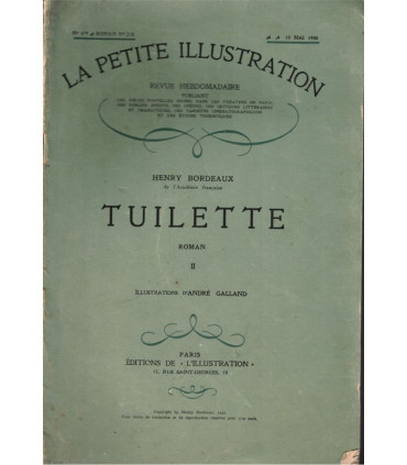 Tuilette, T2, Henry Bordeaux - guerre 1914-1918, La Petite Illustration Roman N°215 1930