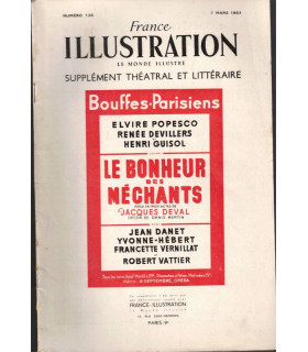 Le bonheur des méchants, Jacques Deval, acteurs Elvire Popesco, Renée Devillers, Henri Guisol - France Illustration N°126 1953