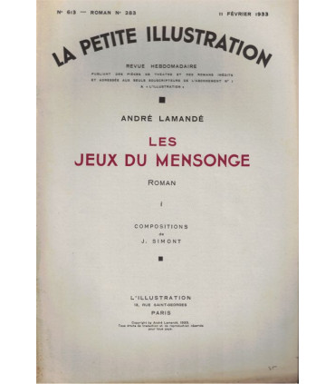 Les jeux du mensonge, T1, André Lamandé - roman populaire, La Petite Illustration Roman N°283 1933