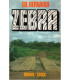 Zebra, Gil Bernardi, 1985 - Rhodésie, roman d'aventures