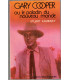 Gary Cooper ou le paladin du nouveau monde, Stuart Kaminsky, 1981 - acteur, cinéma américain, Hollywood, western