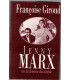 Jenny Marx ou la femme du diable, Françoise Giroud, 1992 - Karl Marx,