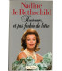 Heureuse et pas fâchée de l'être, Nadine de Rothschild, 1987 - Baronne de Rothschild, biographie