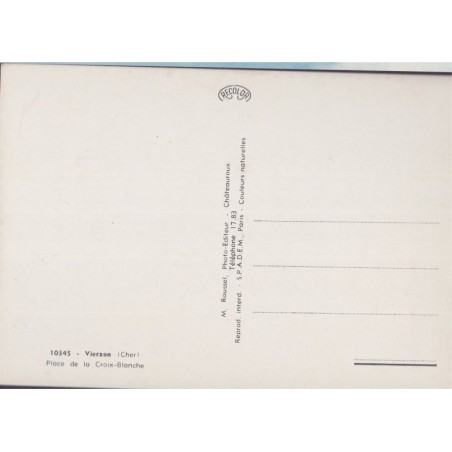 Vierzon, place de la Croix-Blanche - carte postale Cher 18, REC