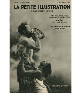 Caïn, film de Léon Poirier, acteur Thomy Bourdelle, Madagascar, Expédition Byrd pôle Sud - La Petite Illustration Cinéma 16 1930
