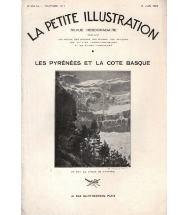 Les Pyrénées et la Côte Basque en 1930 - La Petite Illustration Tourisme n°1 1929, Basses-Pyrénées