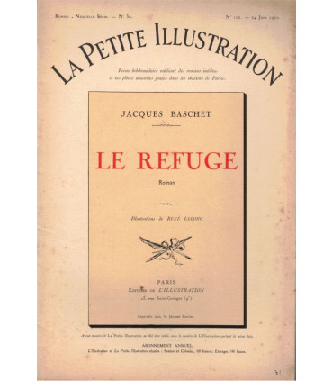 Le refuge, Jacques Baschet, Tome 1 - roman populaire, La Petite Illustration Roman N°30 1922