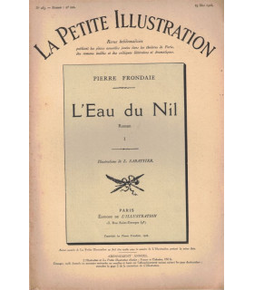L'eau du Nil, Pierre Frondaie, Tome 1 - roman populaire, La Petite Illustration Roman N°122 1926