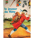 Le joueur de flûte, d'après Robert Browning, R. Molino, S. Capelier, 1975 - conte, livre d'images premier âge