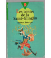 Les contes de la Saint-Glinglin, Robert Escarpit, 1997 - expressions populaires, jeux de mots, humour,