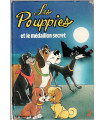 Les Pouppies et le médaillon secret, Valérie Fert, Anne Leduc-Dardill 1986 - dessin animé Antenne 2, album BD enfants