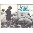 Jean le bleu, Jean Giono, 1968 -  Collection Club de la Femme