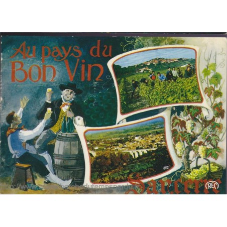 Sancerre, au pays du bon vin - carte postale vins, Cher 18, REC