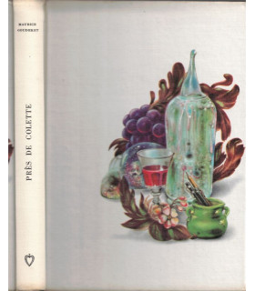 Près de Colette, Maurice Goudeket, 1966 -  Collection Club de la Femme