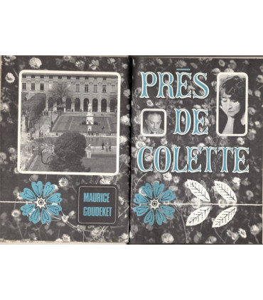 Près de Colette, Maurice Goudeket, 1966 -  Collection Club de la Femme