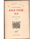 Pour vivre ici, Juan Goytisolo, 1962 - écrivain espagnol, Espagne 1950,