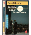 La lune dans le caniveau, David Goodis, 1983 - cinéma, Jean-Jacques Beinex, roman policier,